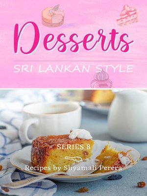 cover image of Desserts Sri Lankan Style